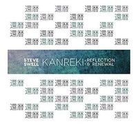Steve Swell - Kanreki [Import]