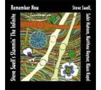 Steve Swell - Remember Now [Import]