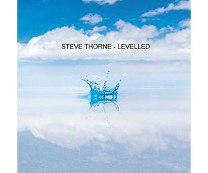 Steve Thorne - Levelled, Emotional Creatures Part Three