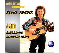 STEVE TRAVIS - 50 SINGALONG COUNTRY PARTY