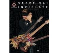 Steve Vai - Inviolate: Guitar Recorded Versions Songbook With Note-For=Note Transcriptions In Notes And Tab