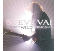 STEVE VAI - WHERE THE WILD THINGS ARE CD NEUF