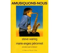 Steve Waring - AMUSIQUONS-nous