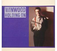 STEVE WINWOOD - HOLDING ON 7 INCH (7" VINYL 45) UK VIRGIN 1988