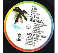 Steve Winwood - Steve Winwood - Back In The High Life Again - [7"]