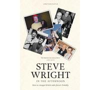 Steve Wright in the Afternoon: How we changed British radio forever. Probably.