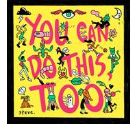 Steve – You Can Do This Too – Vinyle LP