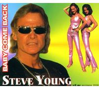 Steve Young - Baby Come Back [Import]