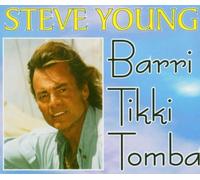 Steve Young - Barri Tikki Tomba [Import]
