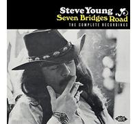 Steve Young Seven Bridges Road: The Complete Recordings (CD) Album