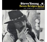 Steve Young – Seven Bridges Road: The Complete Recordings – CD – Ace