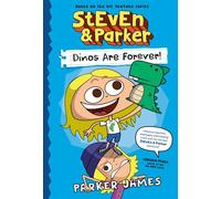 StEvEn and Parker: Dinos Are Forever! - James Parker - Random House Books for Young Readers - ebook (ePub) - Livre