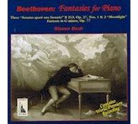 Steven Beck - Beethoven: Fantasies for Piano