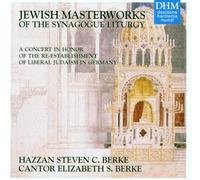Steven Berke & Elizabeth - Jewish Masterworks of The Synagogue