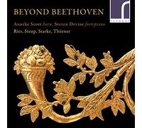 Steven Devine - Beyond Beethoven: Ries, Steup, Starke & Thurner