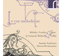 Steven Devine - Le Cor Melodique: Melodies, Vocalises & Chants By Gounod, Meifred & Gallay