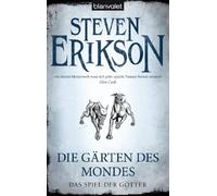 Steven Erikson Marie-Luise Bezzenberger Das Spiel der Götter (1): Die Gä (Poche)