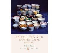 Steven Goss British Tea and Coffee Cups (Poche) Shire Library