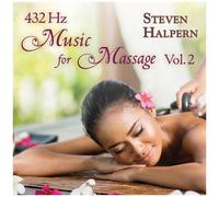 Steven Halpern - 432 Hz Music For Massage 2 [Compact Discs]