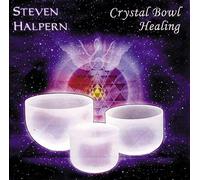 Steven Halpern - Crystal Bowl Healing