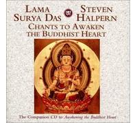Steven Halpern, Lama Surya Das - Chants to Awaken the Buddhist Heart by Steven Halpern, Lama Surya Das (2000-11-14)