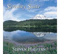 STEVEN HALPERN - Serenity Suite: Music & Nature