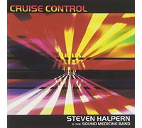 Steven Halpern & Sound Medicin - Cruise Control