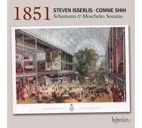 Steven Isserlis - Schumann & Moscheles: 1851 Cello Sonatas [Compact Discs]