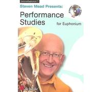 Steven Mead Presents: Performance Studies. Solo pour Baryton ou Euphonium. Comprend CD