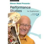 Steven Mead Presents: Performance Studies. Solo pour Baryton ou Euphonium. Comprend Enregistrement(s) en ligne