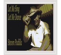 Steven Padilla - Sing Let Me Dance