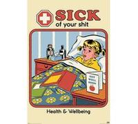 Steven Rhodes - Sick of Your Shit - AFFICHE G