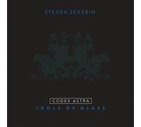 Steven Severin - Codex Astra: Idols of Glass [Import]