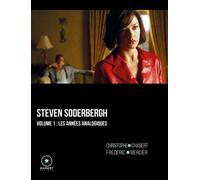 Steven Soderbergh volume 1 Les années analogiques - Christophe Chabert - Marest Editeur - broché - Biographie