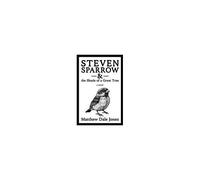 Steven Sparrow & The Shade Of A Great Tree