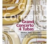 Stevens: Grand Concerto 4 Tubas by Melton Tuba Quartett (2013-10-29)