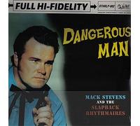 Stevens, Mack - Dangerous Man