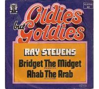STEVENS, Ray - Bridget the midget / Ahab the Arab (Oldies but Goldies) / 6.12 710