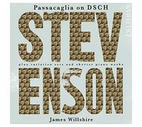 James Willshire Stevenson: Passacaglia On DSCH... (CD) Album