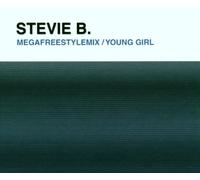 Stevie B. - Megafreestylemix/Young Girl [Import]