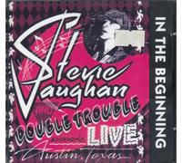 Stevie Ray Vaughan & Double Tr - in The Beginning [Live] [Import]