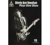 STEVIE RAY VAUGHAN - PLAYS SLOW BLUES - GUITAR TAB