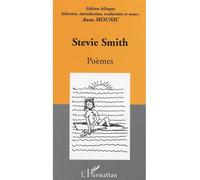 Stevie Smith Poèmes - Anne Mounic - L'harmattan - broché - Poésie