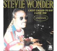 STEVIE WONDER - I JUST CALLED TO SAY I LOVE YOU / INTRUMENTAL - 45 TOURS -
