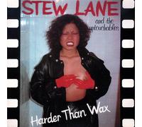 Stew Lane & the Untouchables - Harder Than Wax