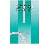 Stewardship Ethics In Debt Management