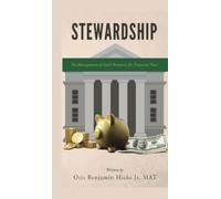 Stewardship: The Management of God's Resources for Financial Peace