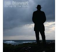 Bill Stewart - on Top of The World