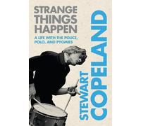 Stewart Copeland Strange Things Happen (Poche)