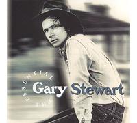 Gary Stewart - Essential Gary Stewart